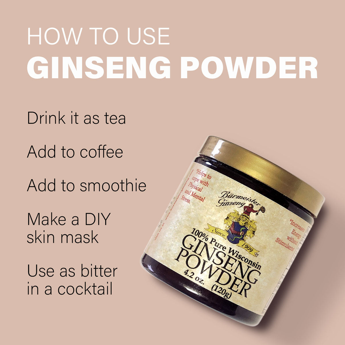 How to use ginseng powder, tea, coffee, smoothie, skin mask