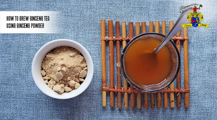 How to Brew Ginseng Tea Using Ginseng Powder – Burmeister Ginseng